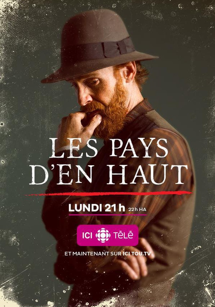 Saison 5 Les Pays d'en haut streaming où regarder les épisodes?
